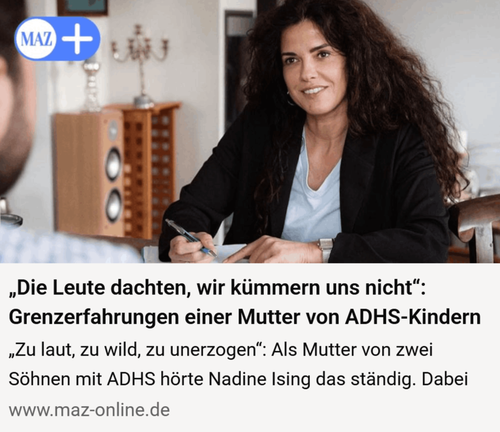 maz-online - „Die Leute dachten, wir kümmern uns nicht“: Grenzerfahrungen einer Mutter von ADHS-Kindern
